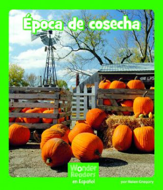 Book Época de Cosecha Helen Gregory