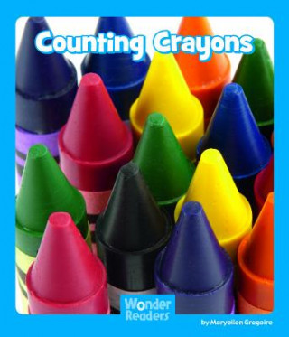 Knjiga Counting Crayons Maryellen Gregoire