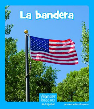 Buch La Bandera Maryellen Gregoire