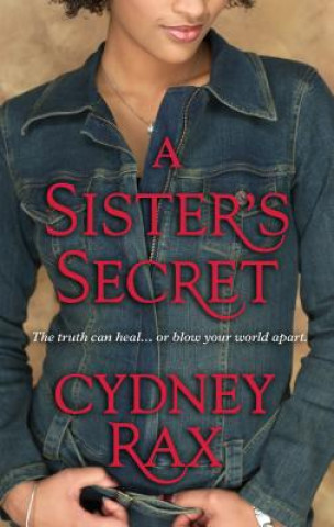 Kniha A Sister's Secret Cydney Rax