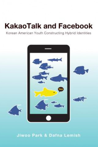 Libro KakaoTalk and Facebook Dafna Lemish