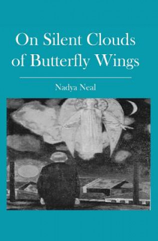 Carte On Silent Clouds of Butterfly Wings Nadya Neal