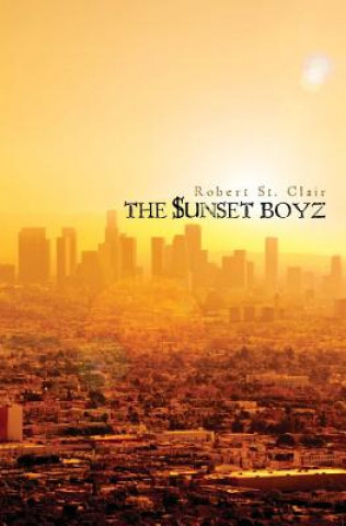 Carte The $unset Boyz Robert St Clair