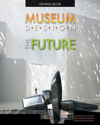 Buch Museum Design The Future George Jacob
