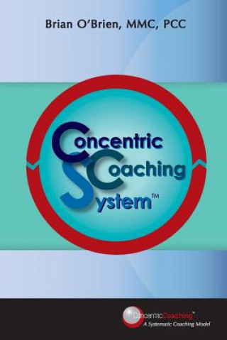 Knjiga Concentric Coaching System Brian Patrick O'Brien