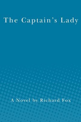 Book The Captain's Lady Richard Fox