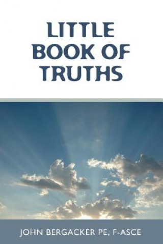 Knjiga Little Book of Truths John Bergacker Pe