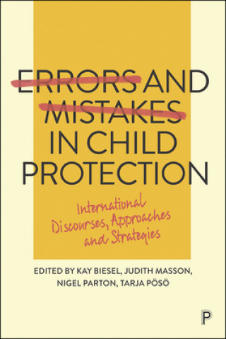 Kniha Errors and Mistakes in Child Protection Kay Biesel