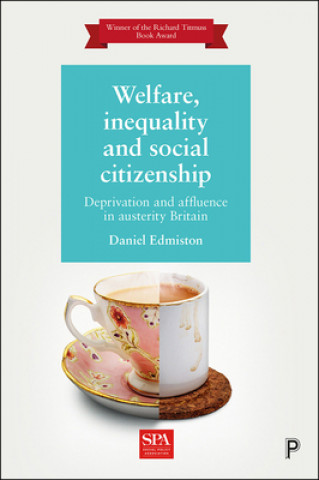 Kniha Welfare, Inequality and Social Citizenship Daniel Edmiston
