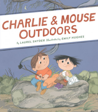 Carte Charlie & Mouse Outdoors Laurel Snyder