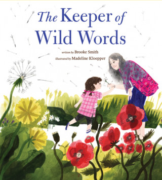Könyv Keeper of Wild Words Brooke Smith