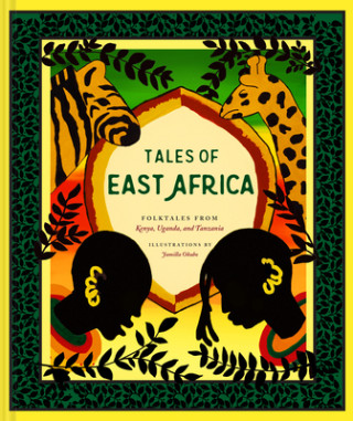 Kniha Tales of East Africa Jamilla Okubo