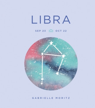 Kniha Zodiac Signs: Libra Gabrielle Moritz