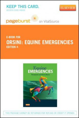 Kniha Equine Emergencies - Elsevier eBook on Vitalsource (Retail Access Card): Treatment and Procedures James A. Orsini