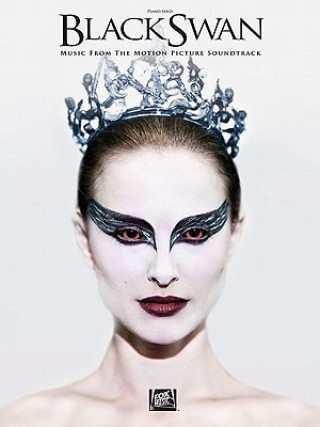 Książka Black Swan: Music from the Motion Picture Soundtrack Clint Mansell