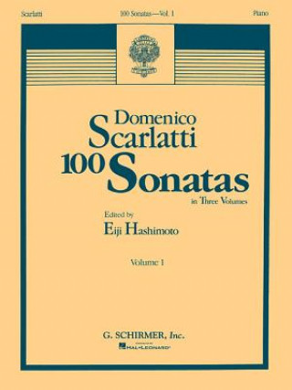 Libro 100 Sonatas - Volume 1 (Sonata 1, K6 - Sonata 33, K226): Piano Solo Domenico Scarlatti