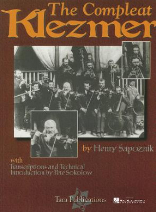 Knjiga The Compleat Klezmer Henry Sapoznik