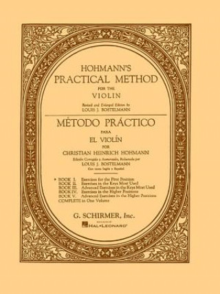Kniha Practical Method for the Violin: Book 1 Christian Heinrich Hohmann