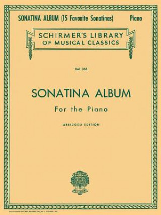 Carte Sonatina Album: Schirmer Library of Classics Volume 265 Piano Solo Hal Leonard Corp
