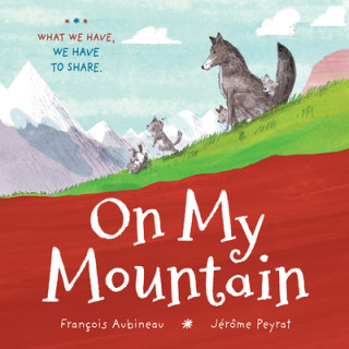 Kniha On My Mountain Francois Aubineau