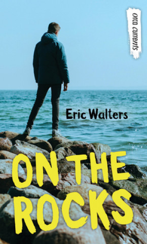 Buch On the Rocks Eric Walters