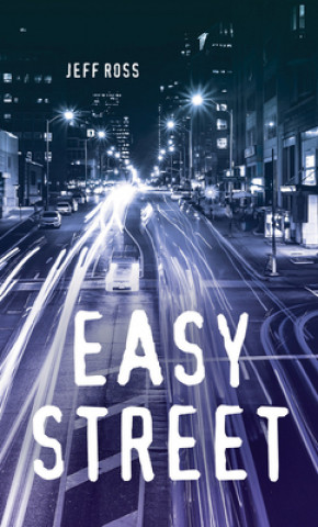 Kniha Easy Street Jeff Ross