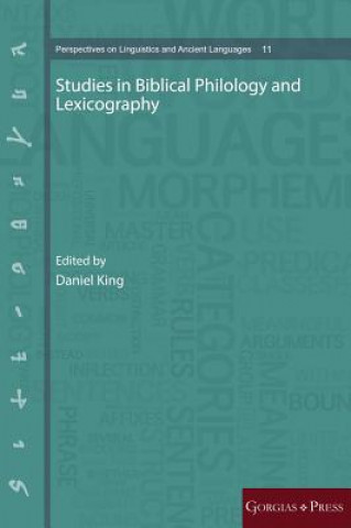 Książka Studies in Biblical Philology and Lexicography Daniel King