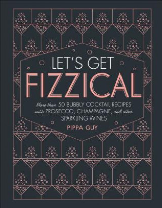 Książka Let's Get Fizzical Pippa Guy