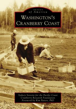 Carte Washington's Cranberry Coast Sydney Stevens for the Pacific Coast Cra