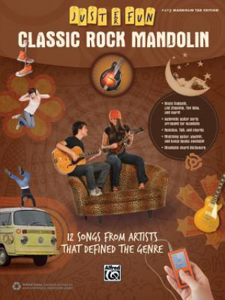 Libro Just for Fun -- Classic Rock Mandolin: 12 Songs from Artists That Defined the Genre Alfred Music