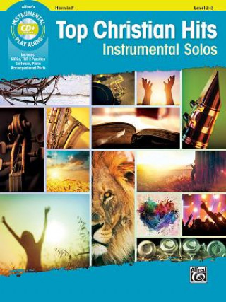 Carte Top Christian Hits Instrumental Solos: Horn in F, Book & CD Bill Galliford