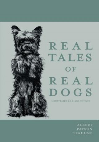 Buch Real Tales of Real Dogs - Illustrated by Diana Thorne Albert Payson Terhune