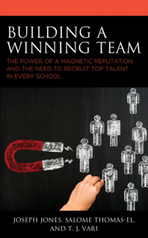 Книга Building a Winning Team Joseph Jones