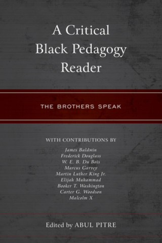 Kniha Critical Black Pedagogy Reader Abul Pitre