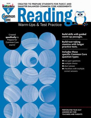 Kniha Common Core Reading: Warm-Ups and Test Practice Grade 5 Teacher Resource Newmark Learning