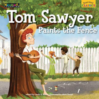Carte Read Aloud Classics: Tom Sawyer Big Book Shared Reading Book Linda B. Ross