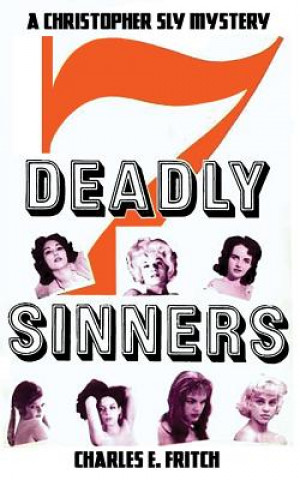 Book 7 Deadly Sinners Charles E. Fritch