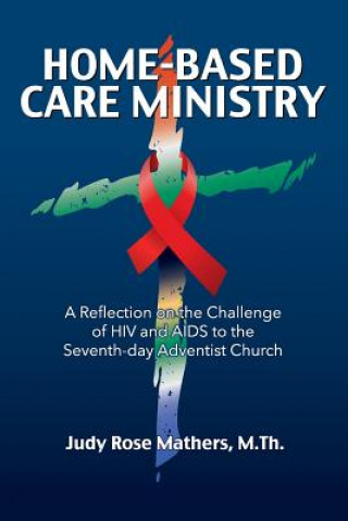 Buch Home-Based Care Ministry Judy Rose Mathers