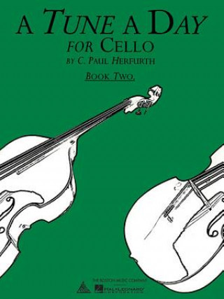 Book A Tune a Day - Cello: Book 2 C. Paul Herfurth