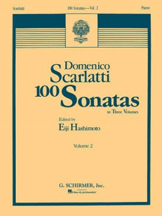 Książka 100 Sonatas - Volume 2 (Sonata 34, K232 - Sonata 67, K444): Piano Solo Domenico Scarlatti