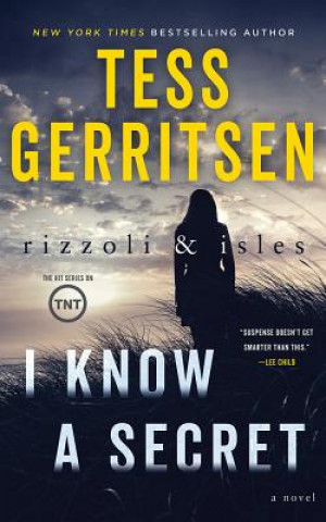 Audio I Know a Secret Tess Gerritsen