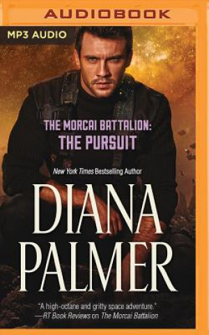 Digital The Morcai Battalion: The Pursuit Diana Palmer