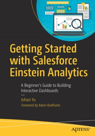 Libro Getting Started with Salesforce Einstein Analytics Johan Yu