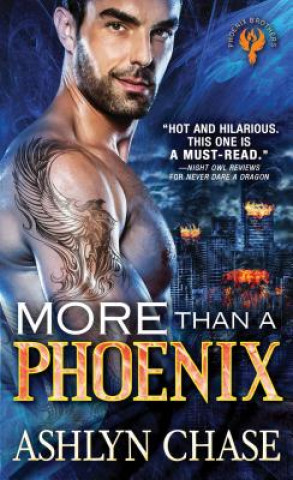 Książka More than a Phoenix Ashlyn Chase