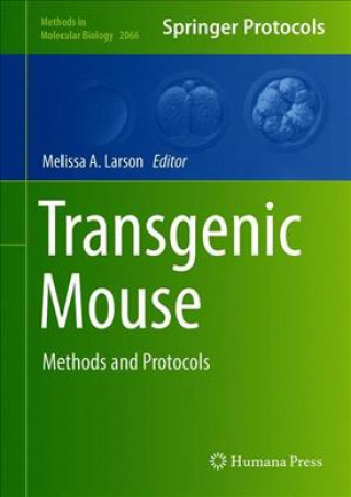 Knjiga Transgenic Mouse Melissa A. Larson