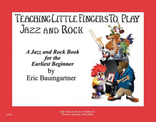 Buch Teaching Little Fingers to Play Jazz and Rock - Book/CD Eric Baumgartner