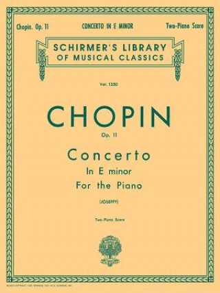 Book Concerto No. 1 in E Minor, Op. 11: Schirmer Library of Classics Volume 1350 Piano Duet Frederic Chopin