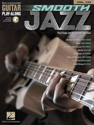 Carte Smooth Jazz: Guitar Play-Along Volume 124 Hal Leonard Corp