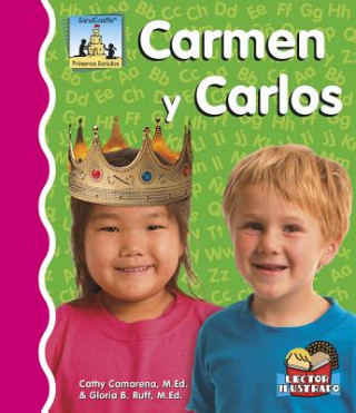 Könyv Carmen Y Carlos Cathy Camarena M. Ed