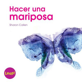 Buch Hacer Una Mariposa Sharon Callen